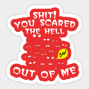 boo! Are you scare from me Sticker